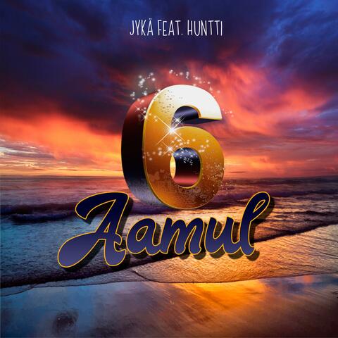 Kuudelt Aamul (feat. Huntti)