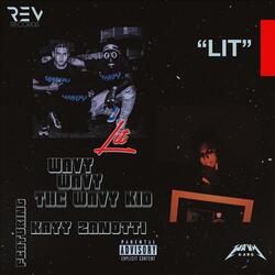 Lit (feat. Kayy Zanotti)