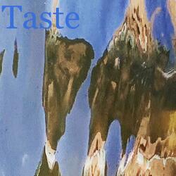 Taste