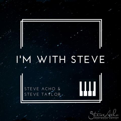 I'm with Steve