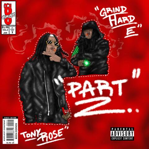 Part 2 (feat. GrindHard E)
