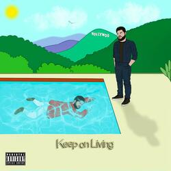 Keep on Living