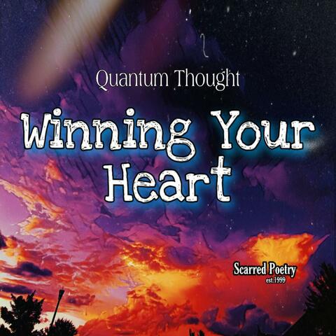 Winning Your Heart