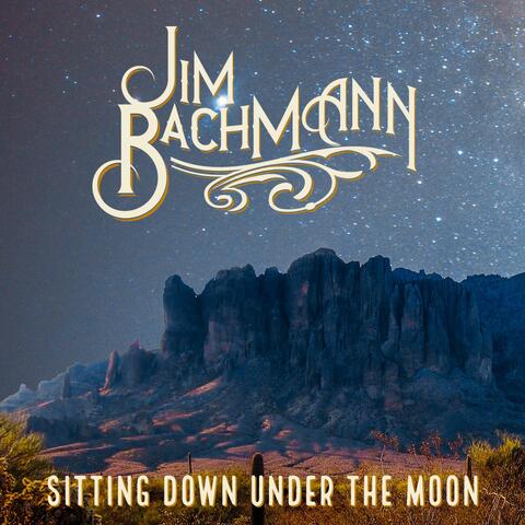 Sitting Down Under the Moon