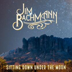 Sitting Down Under the Moon
