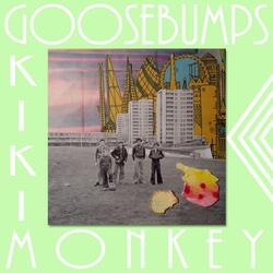 Kiki Monkey (feat. Hannah Tobias, Goosebumps, The Orbalist & Richard Castle)