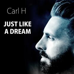 Just Like a Dream