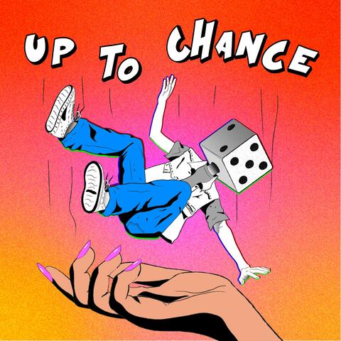 Up to Chance