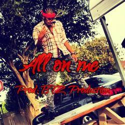 All on Me