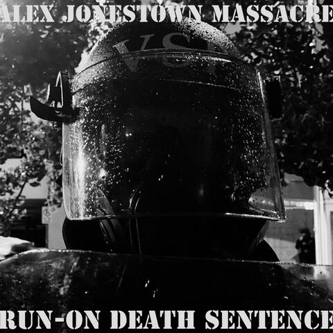 Run-On Death Sentence