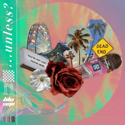 ...unless? (feat. Jkron, JSONG & Voel)
