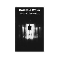 Sadistic Ways