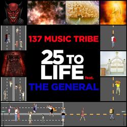 25 to Life (feat. The General)