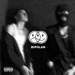 Bipolar (feat. ORU G)