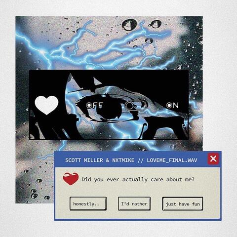 Love Me (feat. NXTMIKE)