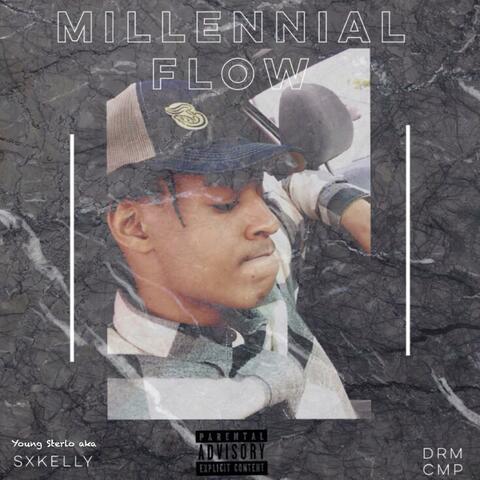 Millennial Flow