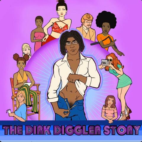 The Dirk Diggler Story