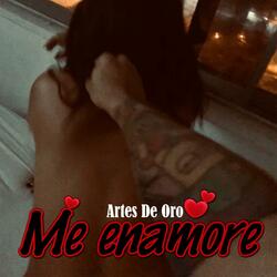 Me Enamore