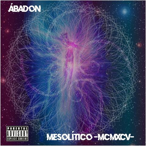 MESOLÍTICO -MCMXCV-