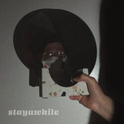 Stayawhile
