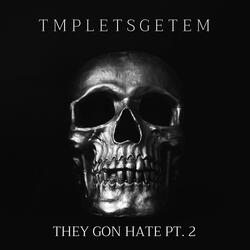They Gon Hate, Pt. 2 (feat. Fabel & Eagle Eye Visions)