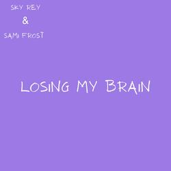 Losing My Brain