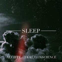 Sleep (feat. Conscience)
