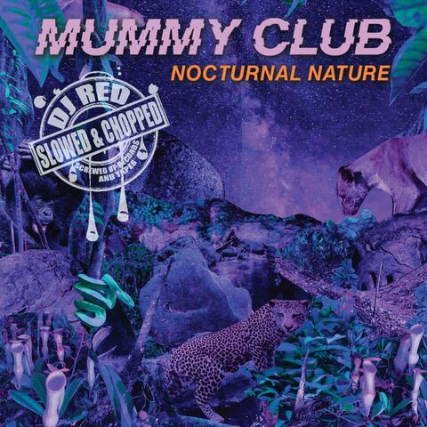 Nocturnal Nature (Slowed & Chopped Remix)