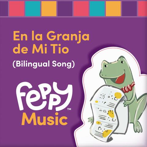 En la Granja de Mi Tio (Bilingual Song)