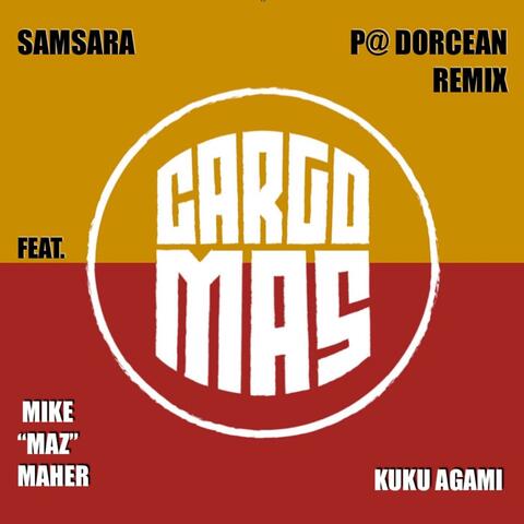 Samsara (feat. Kuku Agami & Mike "Maz" Maher)
