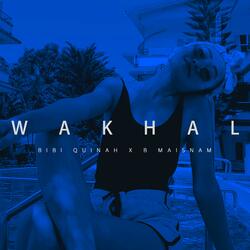 Wakhal (feat. Bibi Quinah)