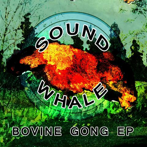Bovine Gong EP