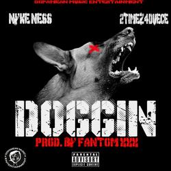 Doggin (feat. 2timez4duece)