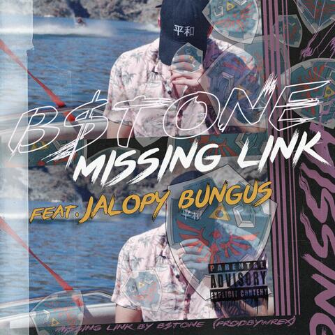 Missing Link (feat. Jalopy Bungus)