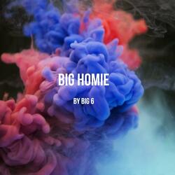 Big Homie
