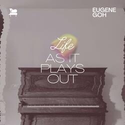 Life, As It Plays Out