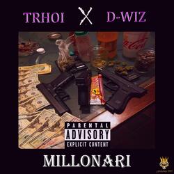 Millonari (feat. Trhoi)