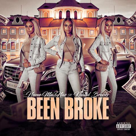 Been Broke (feat. Khalid Brooks)