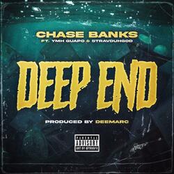 Deep End (feat. YMH Guapo & StravDuhGod)