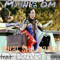 What She Wants (feat. KaCe)