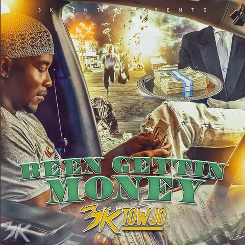Been Gettin' Money