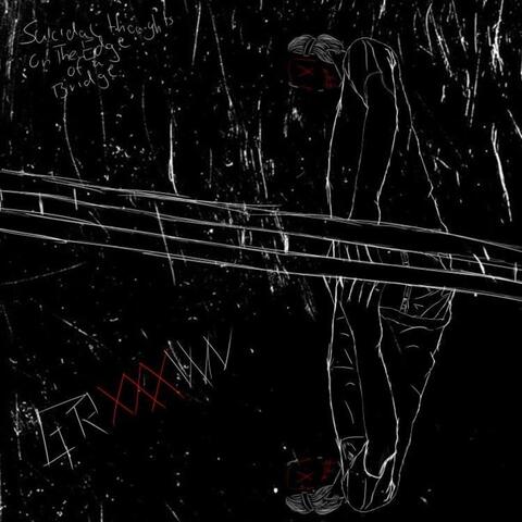 Suicidal Thoughts On The Edge Of A Bridge