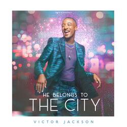 He Belongs to the City