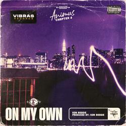 On My Own (Animus Chapter 6)