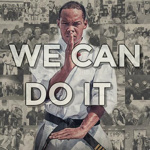 We Can Do It (feat. Alex Macias)