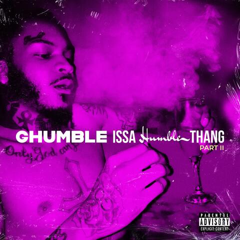 Issa Humble Thang, Pt. 2
