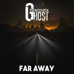 Far Away