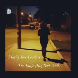The Knife (Big Bad Wolf)