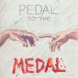 Pedal to the Medal (feat. BonWavi)