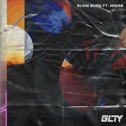 Slow Burn (feat. hherb)